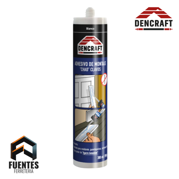 Adhesivo de Montaje "Chao" Clavos DENCRAFT - 300 ml